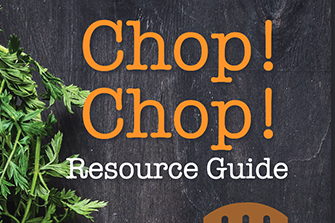 Chop Chop Resource Guide
