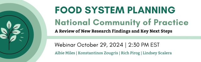 Food System Planning National Community of Practice: A Review of New Research Findings & Key Next Steps
